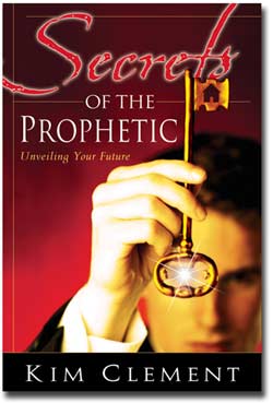 secrets of the prophetic