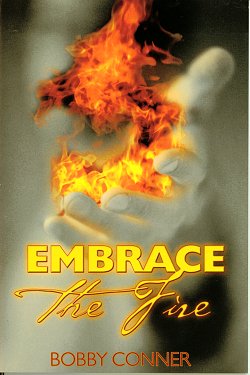 embrace the fire