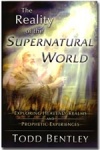 The Reality of the Supernatural World