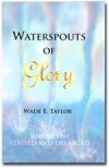Waterspouts of Glory