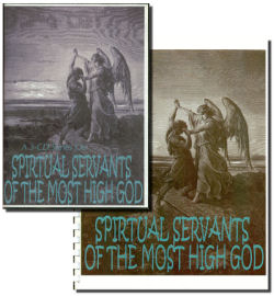 spiritual servants of the most high God