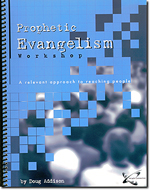 Prophetic Evangelism Workshop Study Guide