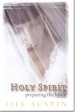 Holy Spirit - Preparing the Bride
