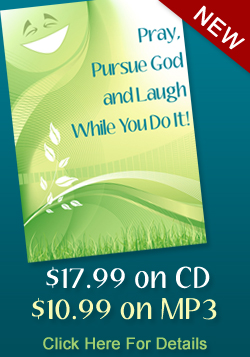 3 Pack Pray, Pursue God and Laugh While You Do It!