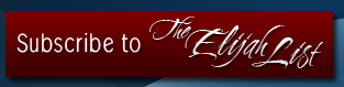 Subscribe to The ElijahList