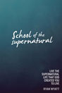 School of the Supernatural