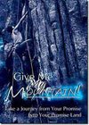 Give Me My Mountain!