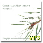 Jeff Nelson - Christmas Meditations
