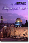 Why Is Israel Always on God's Mind?