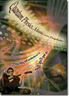 Quantum Physics, Music and the Prophetic