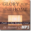 Glory For Your Home - Faith in the Scarlet Cord