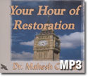 Your Hour of Restoration
