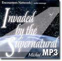 Invaded by the Supernatural